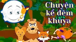 19 Chuyện kể đêm khuya - biên soạn | Chuyện Cổ Tích | Phim Hoạt Hình | Truyện Cổ Tích