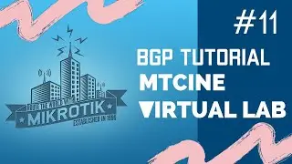 Mikrotik BGP Authentication  | Virtual Lab | MTCINE | LAB#11