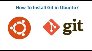 How to Install Git on Linux or Ubuntu?