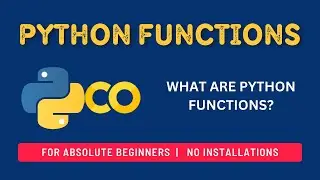 Python Functions| Python For Beginners