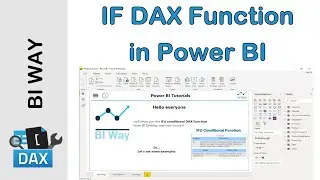 DAX Language - IF Function in Power BI