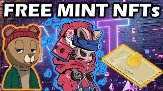 3 FREE MINT NFT Projects