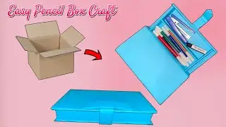 DIY Smart Pencil Box from Cardboard | Pencil Box Craft Ideas