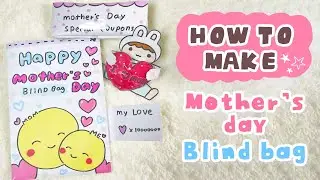 *NEW* 2024 Mother's Day Blind Bag DIY Idea l Surprise gift for mom