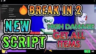 Break In 2 Working Script GUI | Auto Farm | High Damage | Get All Items | Auto Heal | Roblox