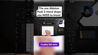 The one Ableton Push 3 chord shape you NEED to know! 