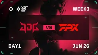 JDG vs FPX - Week 3 Day 1 - VCT CN Stage 2