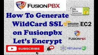 WildCard SSL with Let's Encrypt on FusionPBX | Ultimate Guide to Secure Your Domain Like a Pro!