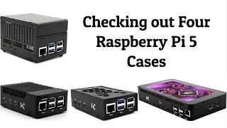 4 Raspberry Pi 5 Cases Compared - One for Every Occasion