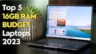 Top 5 : Best 16GB RAM Budget Laptops to buy in 2023