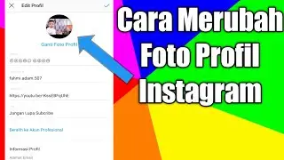 CARA MENGGANTI FOTO PROFIL INSTAGRAM TERBARU