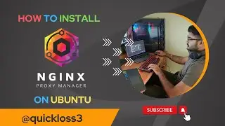 How to install Nginx Proxy Manager in Ubuntu