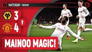 Mainoo FC! | Wolves 3-4 Manchester United | Premier League Match Review