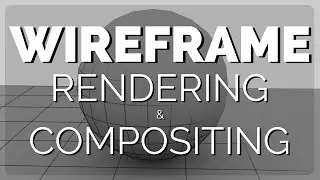 Rendering and Compositing Wireframes in Houdini 16