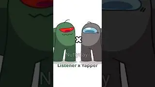 Among Us Rodamrix || Yapper x Listener || Fortegreen x Gray/Tan || animation meme #amongus #viral