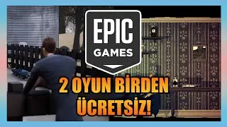 EPIC GAMES ÜCRETSİZ OYUNU! İKİ OYUN BİRDEN! - 26 Ocak