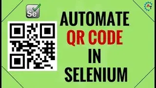 How to Automate QR Code in Selenium Webdriver