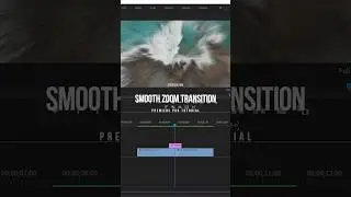 How to easily create smooth zoom transition in Premiere Pro