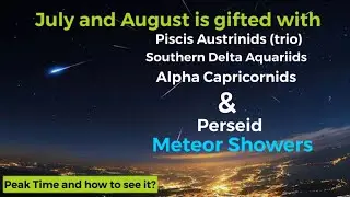 Rain of meteor shower July-August, Know the best time and date