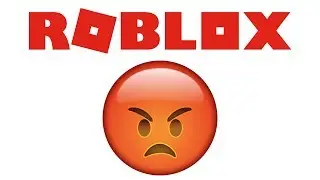 Im really mad at Roblox right now...