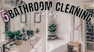 5 Bathroom Cleaning Hacks