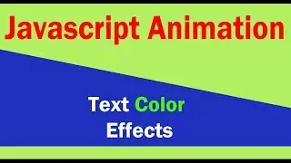 Javascript Animation - Text color change effects | web zone