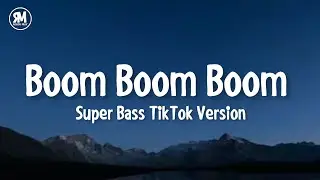 boom boom boom super bass sandy sandy tiktok song | Super Bass × Body Party