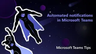 Send Automatic Notifications in Microsoft Teams with Power Automate