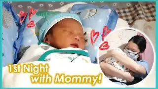 1st Night with Mommy!