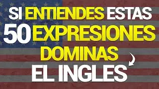 🧠🚀 SI SABES ESTAS FRASES TU INGLÉS NO ES BASICO ✅  APRENDE INGLES RAPIDO ✨