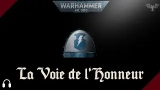 WARHAMMER 40K | [Audiobook] La Voie de l'Honneur