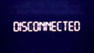 Disconnected