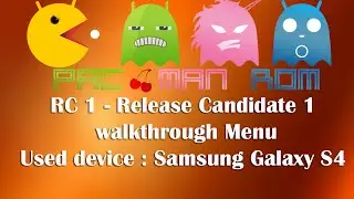 Menu Walkthrough - Pac Roms Release Condidate 1 RC1 - On Samsung Galaxy S4 (Jflte)