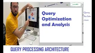 Query Optimization and Select  Query Analysis