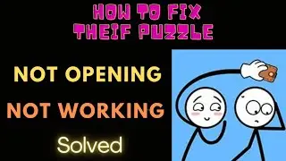 #theif #puzzle HOW TO FIX NOT OPENING & NOT WORKING PROBLEM IN THEIF PUZZLE 🎭 | FING 24 😌🆒