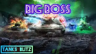 🎲BIG BOSS🎲TANKS BLITZ🎲