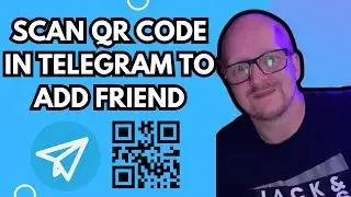 How To Scan QR Code In Telegram To Add Friend 2024 (Step by Step)