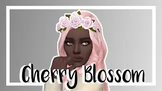 The Sims 4 CAS | Flower CAS Series: Cherry Blossom + Full CC List