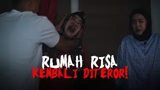 HANTU KIRIMAN DI RUMAH RISA #ghosthousetour