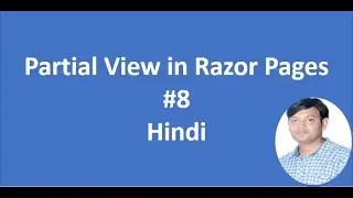 Partial view in Razor Pages Hindi |  Razor Pages ASP.NET CORE Tutorial Part-8