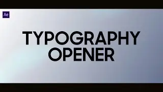 Typography Opener Free After Effects Template