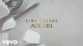 Tiwa Savage - Ade Ori (Lyric Video)