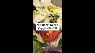 Nutrient Dense Veggies