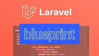 Blueprint - Laravel Code Generation tool