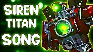 Siren Titan SONG (Skibidi Toilet Zombie Universe)