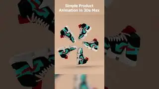 Simple & Professional Sneakers Product Animation in 3ds Max @zna_studio #3dsmax #blender #tyflow