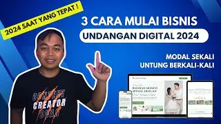 2 JUTA SEMINGGU ? BISNIS SAMPINGAN HASIL JUTAAN - CARA MEMULAI BISNIS UNDANGAN DIGITAL TAHUN 2024