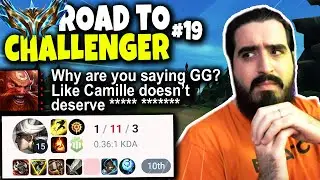 Enemy Gragas got ultra TOXIC after I DESTROYED CAMILLE | Road to Challenger Series #19 | Season 14