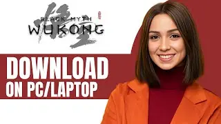 How To DOWNLOAD Black Myth Wukong On PC