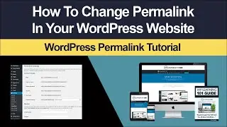 How To Change Permalinks Settings In WordPress (Step By Step Tutorial)